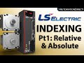 LS Electric L7C L7P Servo System Indexing Registration Part 1 From AutomationDirect