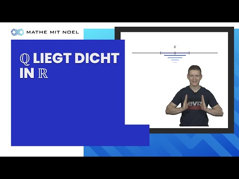 Verstehe, warum Q dicht in R liegt | Beweis | Analysis 1