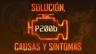 Código p200b - pasos para reparar el error