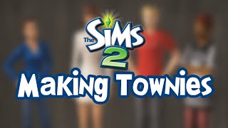 Sims 2 Fun: Making Random & Unique Townies