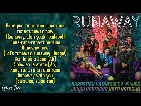 Sebastián Yatra, Daddy Yankee, Natti Natasha - Runaway (Letra / Lyrics) ft. Jonas Brothers