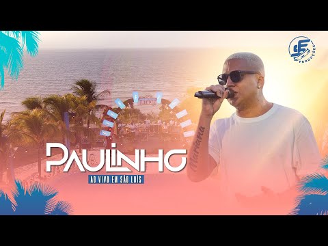 Paulinho - Ao Vivo em São Luís - Show Completo