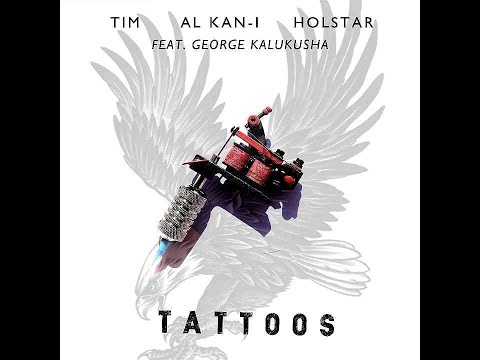 How i mixed Tattoos by Tim x Al Kan-I x Holstar  Featuring George Kalukusha