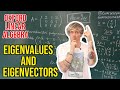 Oxford Linear Algebra Eigenvalues And Eigenvectors Explained