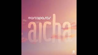 Marcapasos - Aicha - 2016 - HQ - HD - Audio
