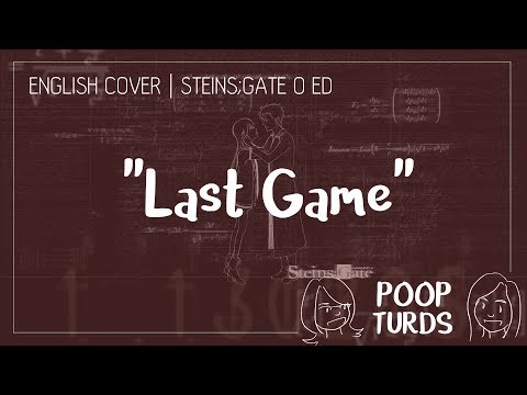 Last Game | English Cover | Steins;Gate 0 ED