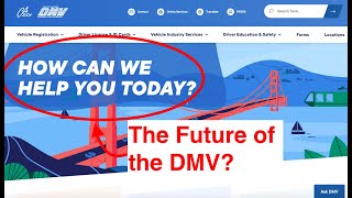 Our review of the brand-new California DMV website // What this means for the future of the DMV