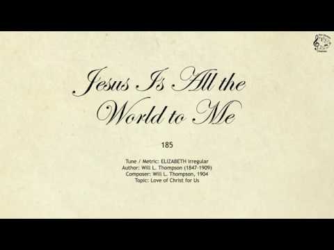 185 Jesus Is All the World to Me || SDA Hymnal || The Hymns Channel