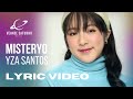 Yza Santos - Misteryo [Lyric Video]