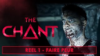 The Chant - Reel 1 – Making Fear [FR]