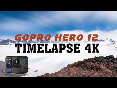 Timelapse 4K  - Gopro 12 - Volcán Sollipulli, Melipeuco, Chile / Settings
