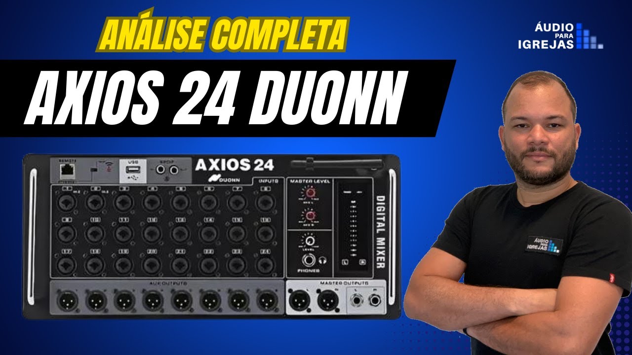 ANÁLISE COMPLETA: MESA DUONN AXIOS 24 CANAIS