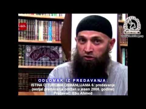 Svako ko tvrdi da su Osmanlije bili muslimani - on LAŽE, ili na Allaha, ili na historiju
