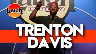 Trenton Davis | My Daughter & Black Band Aids | Laugh Factory Stand Up Comedy