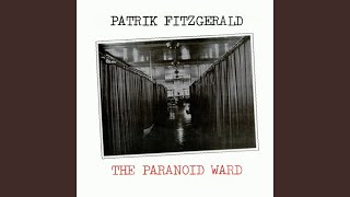 The Paranoid Ward