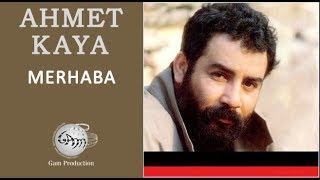 Merhaba (Ahmet Kaya)