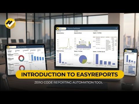 Introduction to EasyReports || The Zero Code Reporting Automation Tool || 2 Minutes Overview
