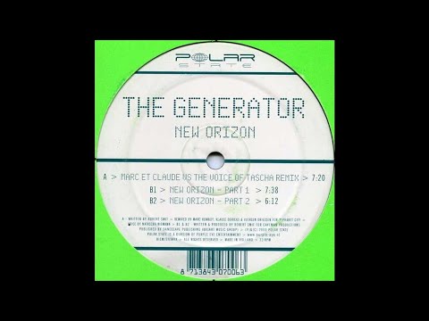 The Generator - New Orizon (Marc Et Claude Vs The Voice Of Tascha Remix)
