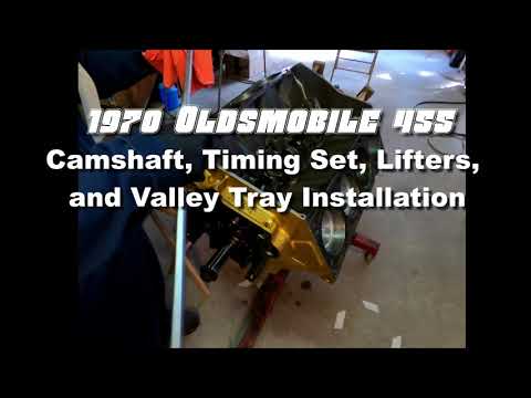 1970 Oldsmobile 455 Camshaft, Timing Set, Lifters, and Valley Tray Installation