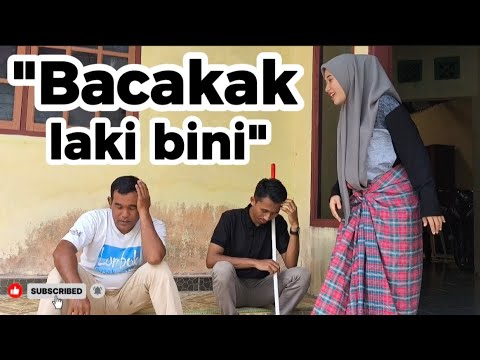 "Bacakak Laki-Bini"-lawakminang-lawakpiaman @Bawahatoak 