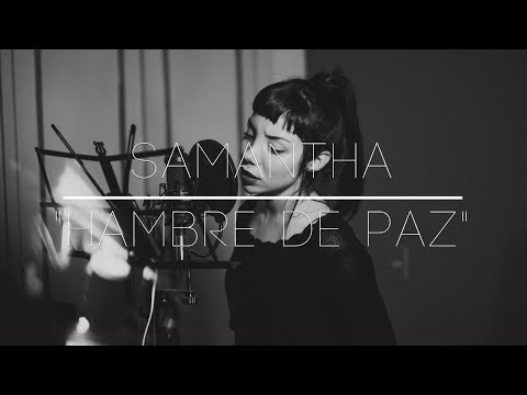 Samantha Barron - Hambre De Paz (Live Session)