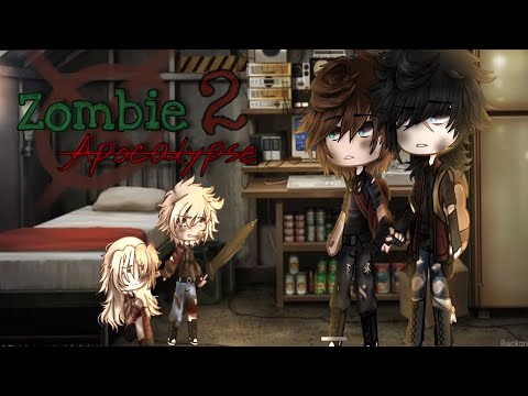 Zombie apocalypse 2 || BL movie || •zac• 