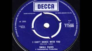 Small Faces - I Can't Dance With You