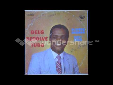 LP    Deus resolve tudo    canta  ELIEZER  ROSA