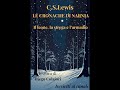 C S Lewis Le Cronache Di Narnia Il Leone La Strega E L Armadio Audiolibro Integrale Ita