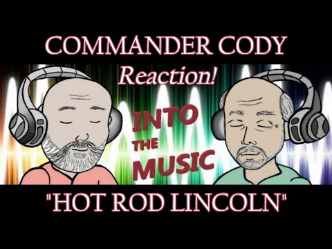 COMMANDER CODY & HIS LOST PLANET AIRMEN – Hot Rod Lincoln | REACTION