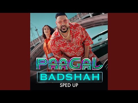 Paagal (Sped Up)
