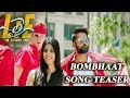Bombhaat Song Teaser | LIE