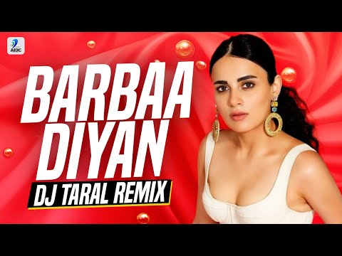 Barbaadiyan (Remix) | DJ Taral | Shiddat | Sunny Kaushal | Radhika Madan