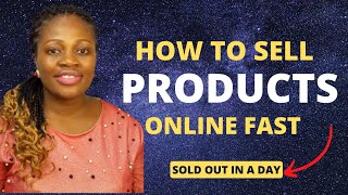 How To Sell Your Products Online Fast In 2023 | How To Make Money Online |How To Sell Online Nigeria