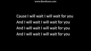 Mumford and sons&#39; - I Will Wait - Lyrics