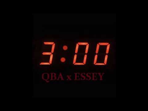 QBA x ESSEY - 3:00