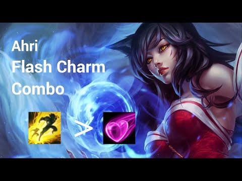 Ahri - Flash - Charm (E) - Quick Tutorial Video