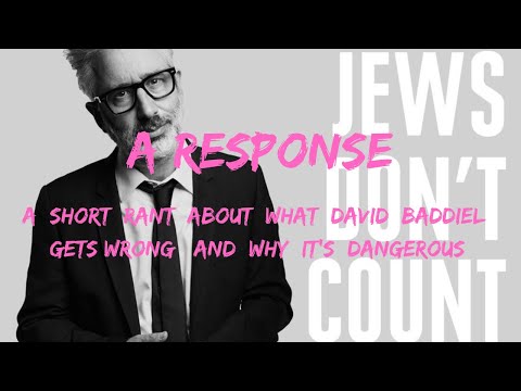 Response to 'David Baddiel: Jews Don't Count'
