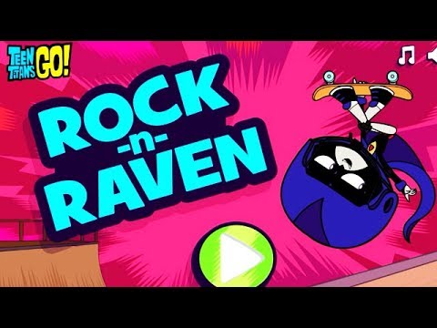 Teen Titans Go! : Rock-N-Raven [Cartoon Network Games] Video