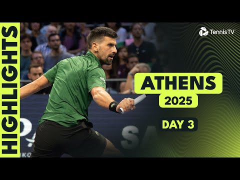 Djokovic Debuts In Greece; Borges & Korda Also In Action | Athens 2025 Day 3 Highlights