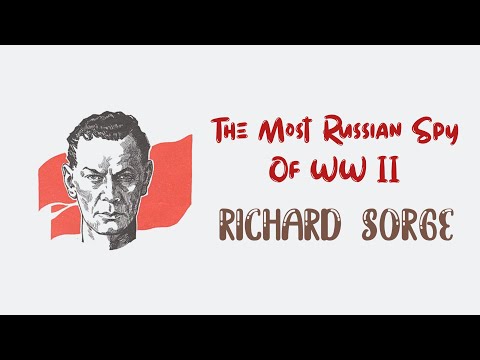 The Most Important Russian Spy Of World War II- Richard Sorge