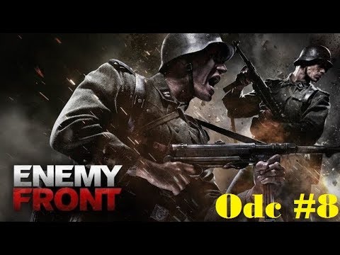 Zagrajmy w Enemy Front Odc #8