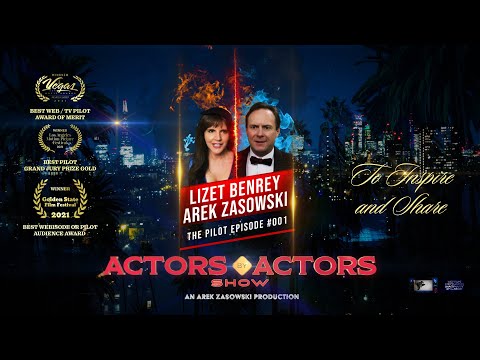 Actors By Actors Show - Season 1 - The Pilot Episode #001