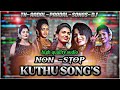 Non Stop Kuthu Songs Festival Vibe ️ Viral Audiomixer Adalpadal Dj Trending Echo