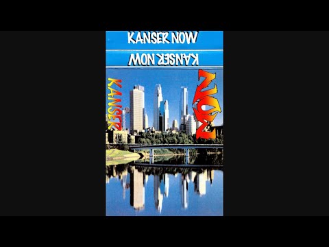 Kanser – Now [1997]