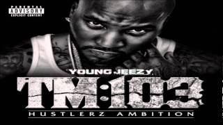 Young Jeezy - Everythang (Prod. By Lil Lody)