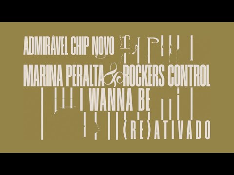 @originalmarinaperalta & @rockerscontrol7464 - I Wanna Be | ADMIRÁVEL CHIP NOVO (RE)ATIVADO
