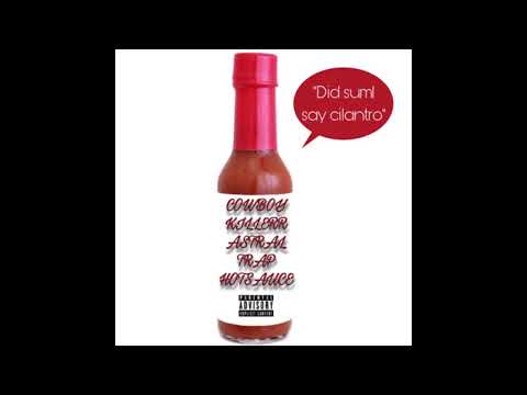 Cowboykillerr - Hotsauce (prod. Astral Trap)
