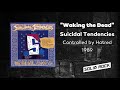 Suicidal Tendencies - Waking the Dead