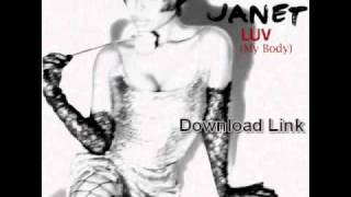Janet Jackson- Luv (My Body)